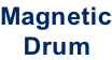 Magnetic Drum